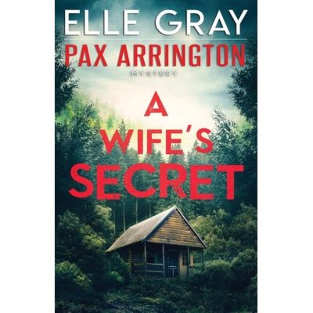 A Wife's Secret -- Elle Gray